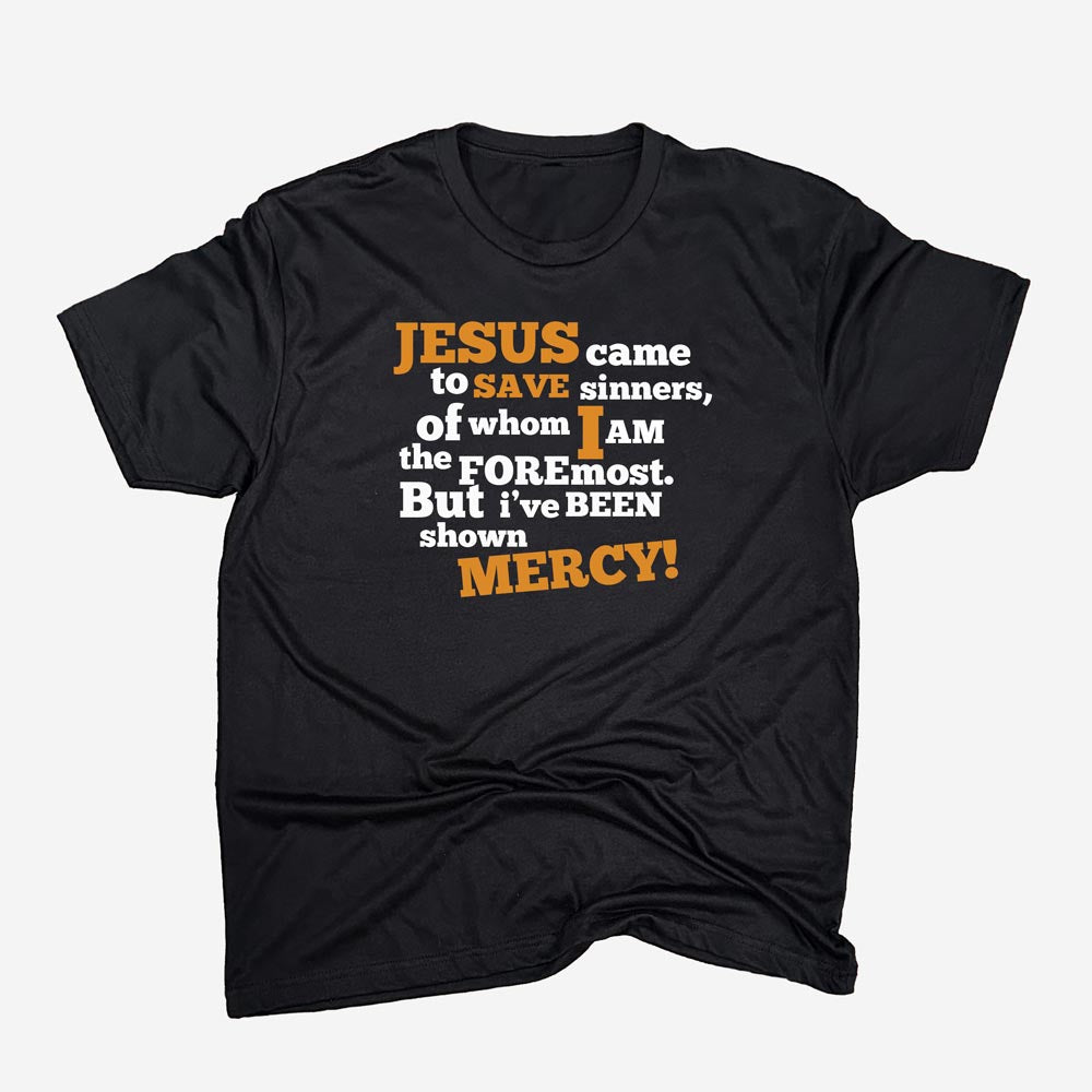 Jesus Came to Save Sinners